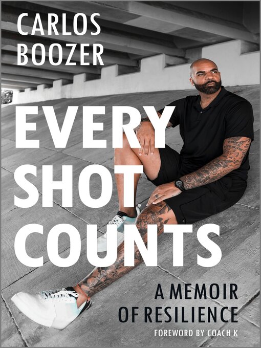 Title details for Every Shot Counts by Carlos Boozer - Available